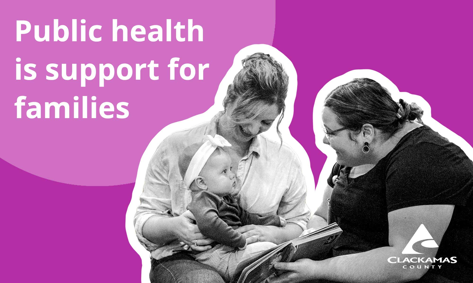 Public Health is support for families
