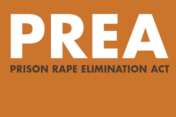 Prison Rape Elimination Act (PREA)