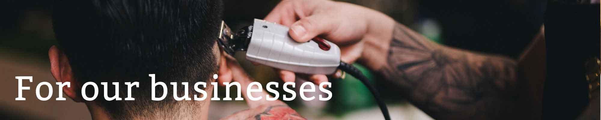 For our businesses