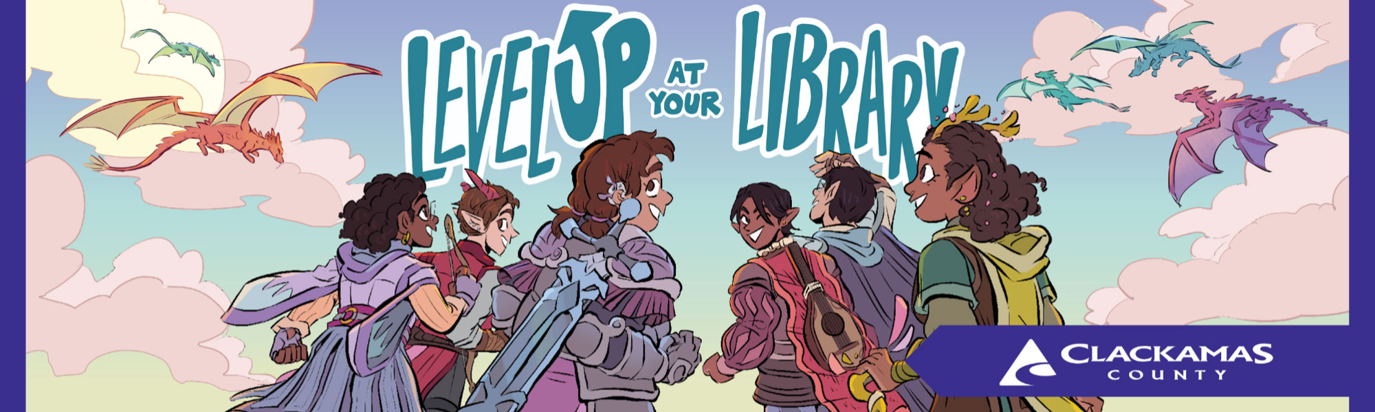Illustration of fantasy characters with dragons flying in the sky, with the text 'Level up at your library'