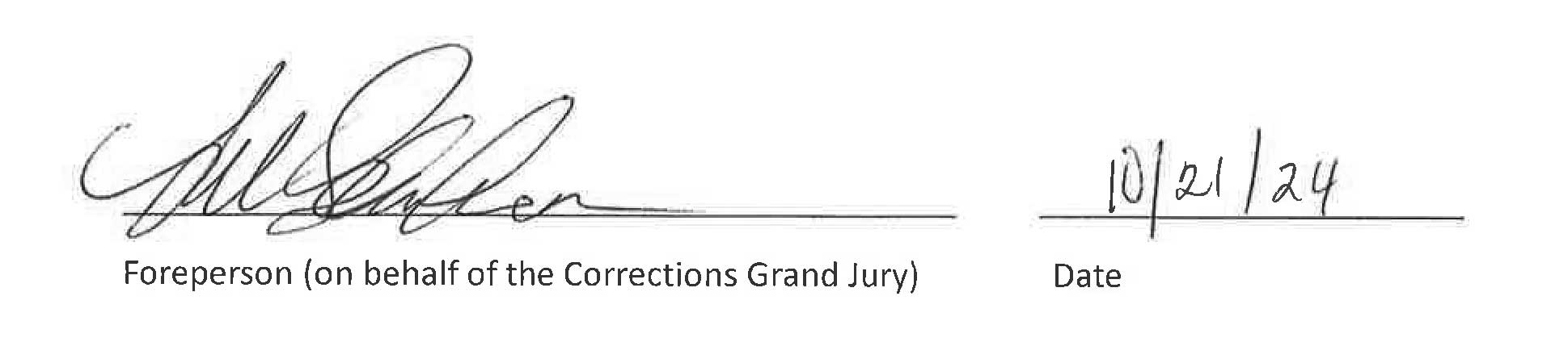 Foreperson (on behalf of the Corrections Grand Jury)