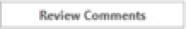 Review comments button