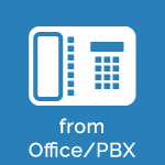 Call from PBX/office