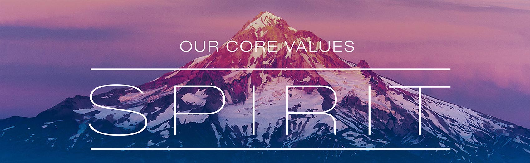Spirit Our Core Values