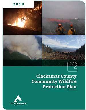 Clackamas Community Wildfire Protection Plan (CCWPP)