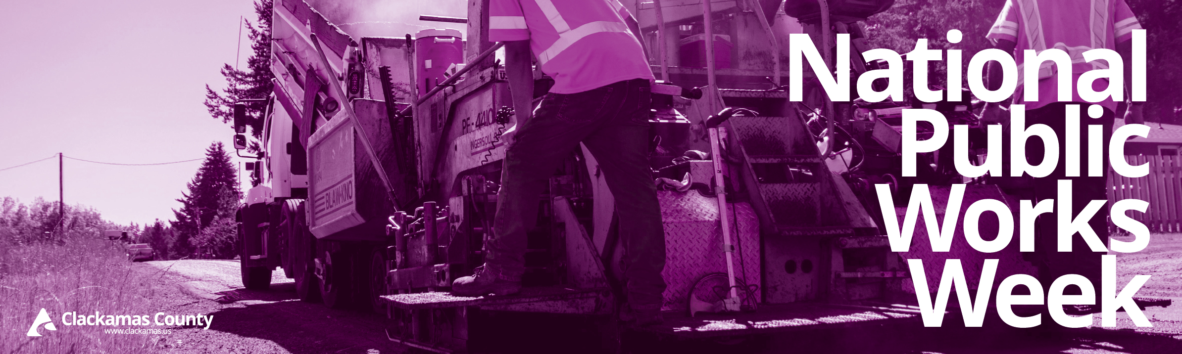 Workers working on paving crew with text National Public Works Week