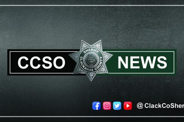 Clackamas County Sheriff's Office News