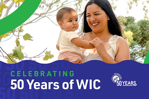 Celebrating 50 Years of WIC